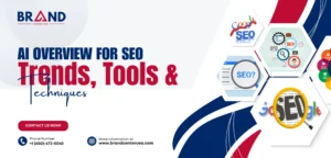 AI Overview for SEO: Trends, Tools, and Techniques