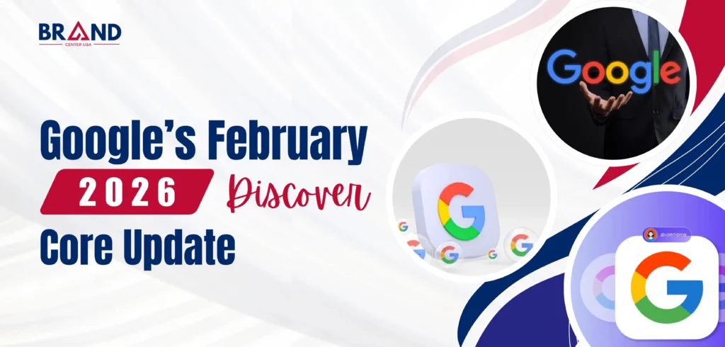 Google’s February 2026 Discover Core Update: What It Means for Publishers
