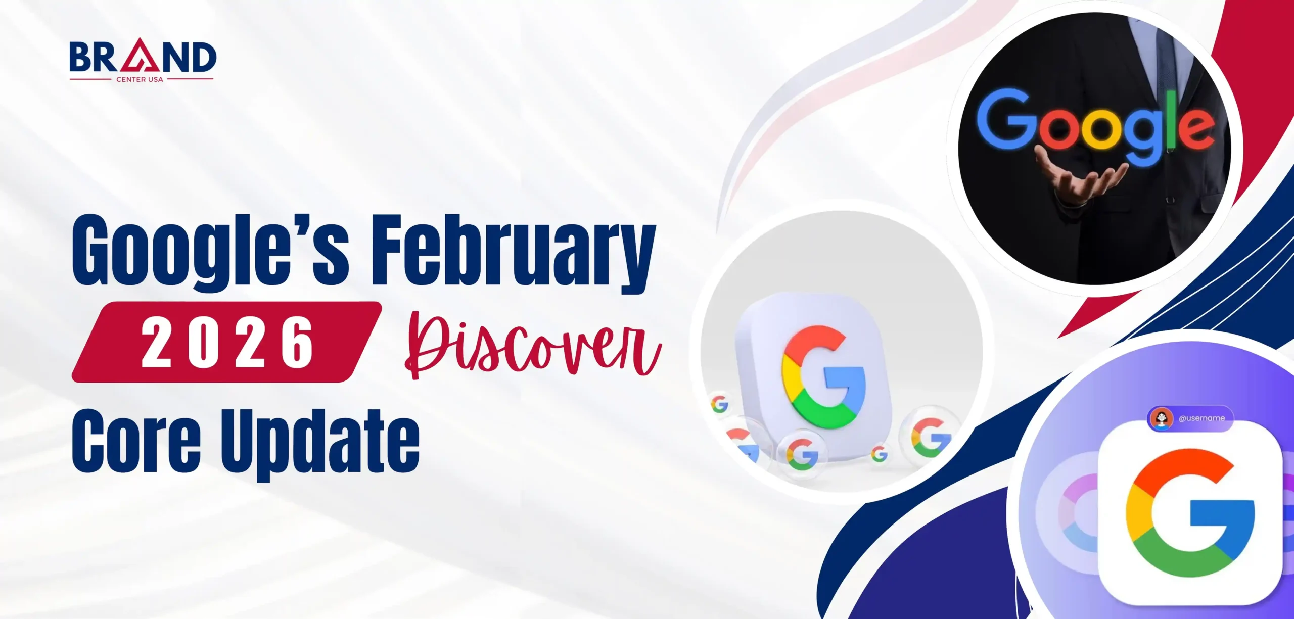 Google’s February 2026 Discover Core Update