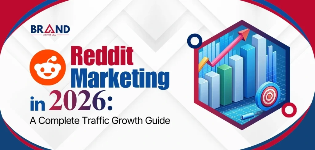 Reddit Marketing in 2026: A Complete Traffic Growth Guide